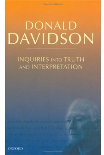 Inquiries Into Truth and Interpretation