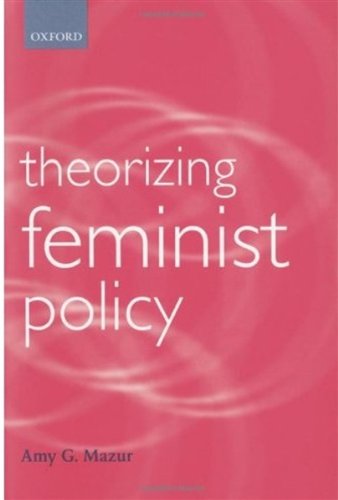 Theorizing Feminist Policy