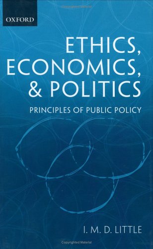 Ethics, Economics, and Politics