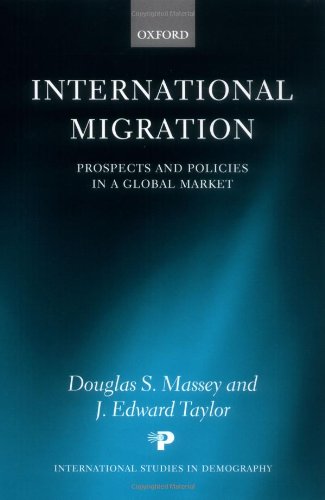 International migration : prospects and policies in a global market