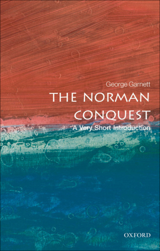 The Norman Conquest : a Very Short Introduction.