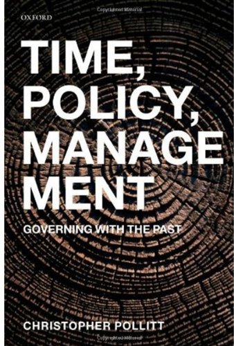 Time, policy, management : governing with the past