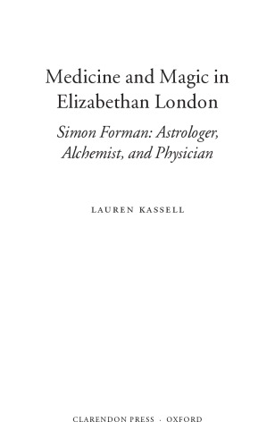 Medicine and Magic in Elizabethan London