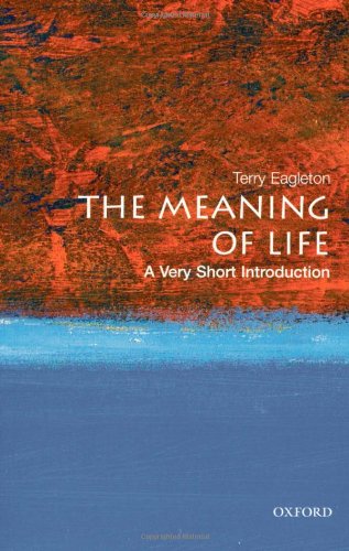 The meaning of life : a very short introduction