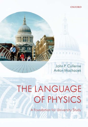 The Language of Physics : a Foundation for University Study.