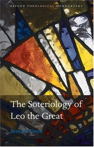 The Soteriology of Leo the Great.