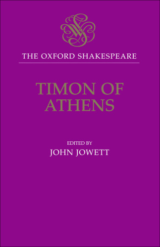 Timon of Athens : the life of Timon of Athens