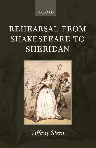 Rehearsal from Shakespeare to Sheridan