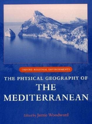 The Physical Geography of the Mediterranean
