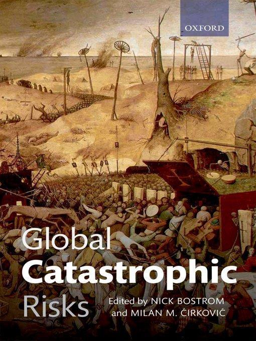 Global Catastrophic Risks