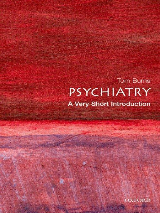 Psychiatry: A Very Short Introduction