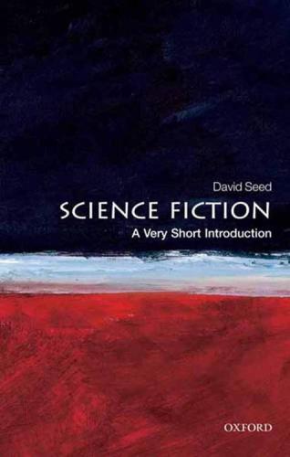 Science Fiction : a Very Short Introduction.