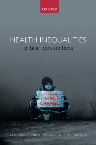 Health inequalities : critical perspectives