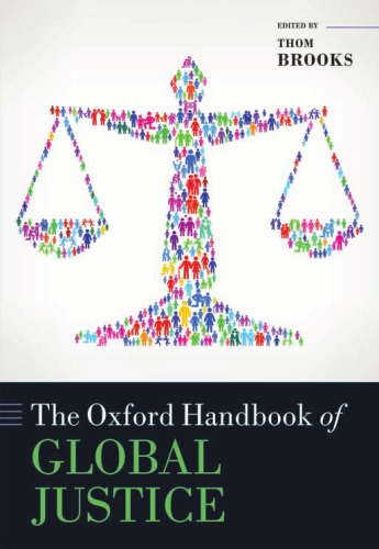 The Oxford handbook of global justice