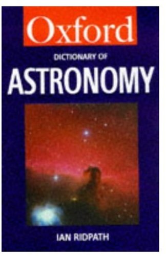 A Dictionary Of Astronomy