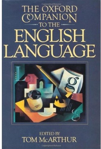 The Oxford Companion to the English Language