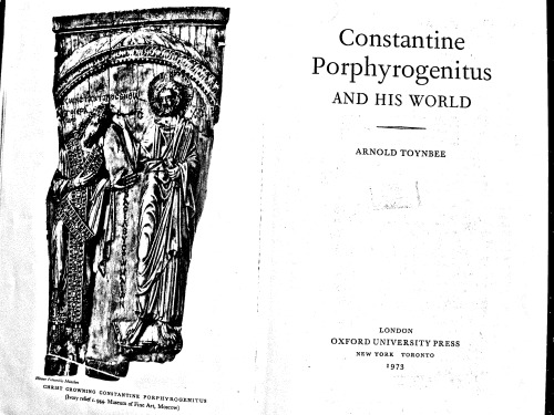 Constantine Porphyrogenitus and His World