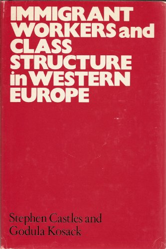 Immigrant Workers &amp; Class Struct West Europe08