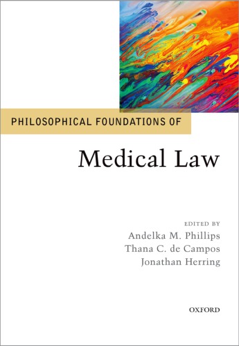 Philosophical Foundations of Medical Law