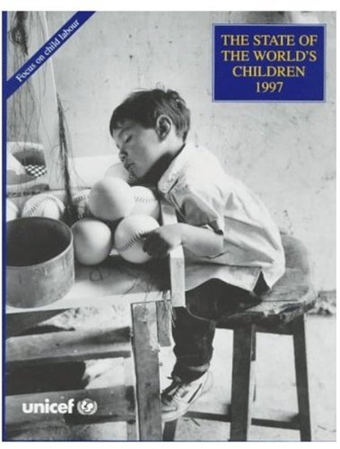 The State Of The World's Children, 1997