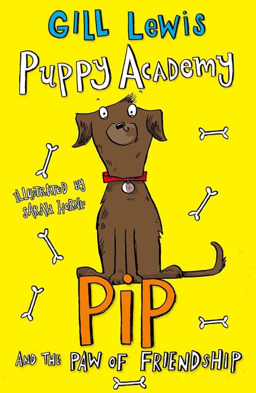 Puppy Academy: Pip and the Paw of Friendship