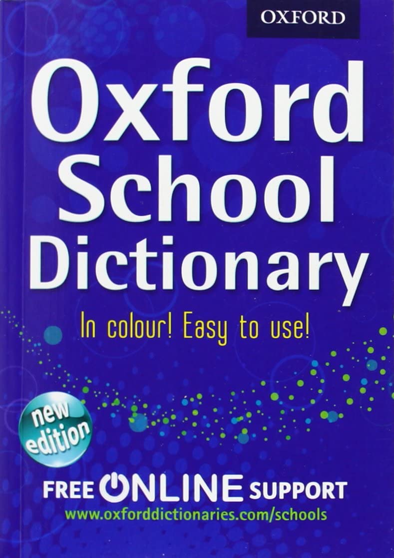 Oxford School Dictionary (Diccionario Oxford School) (Spanish Edition)