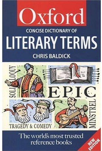 The Concise Oxford Dictionary of Literary Terms