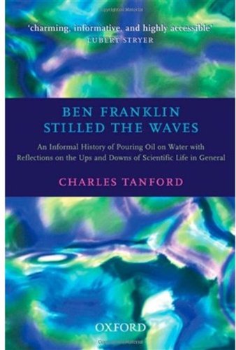 Ben Franklin Stilled the Waves