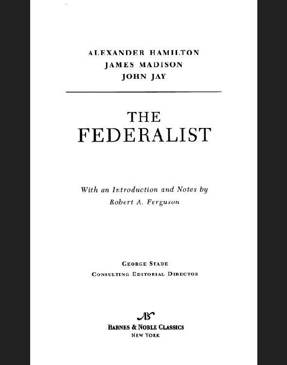 The Federalist Papers