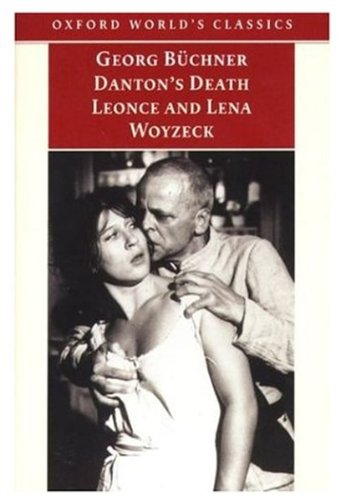 Danton's Death, Leonce and Lena, Woyzeck