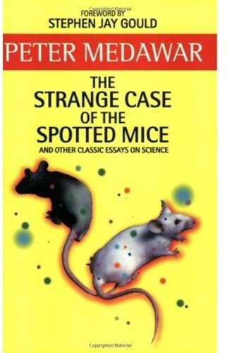 The Strange Case of the Spotted Mice