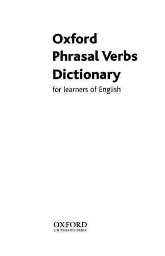 Oxford Phrasal Verbs Dictionary for Learners of English