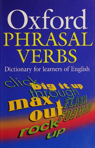 Oxford Phrasal Verbs Dictionary (Diccionario Oxford de Phrasal Verbs)