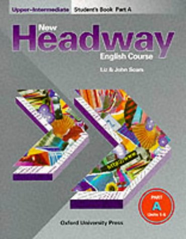 New Headway Upper Intermediate Student's Book A