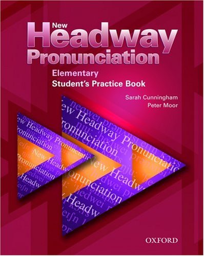 New Headway Pronunciation Course Elementary