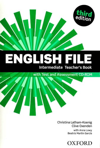 English file Intermediate. Teacher's book : [with test and assessment CD-ROM]