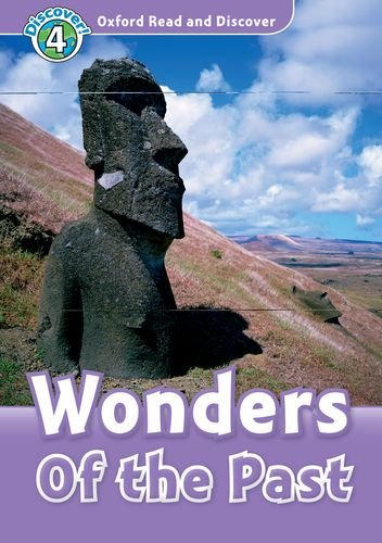 Wonders of the Past (Oxford Read and Discover