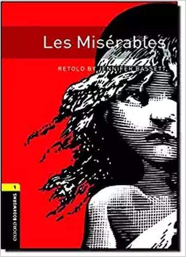 Les Miserables (Oxford Bookworms Library. Human Interest, Stage 1)