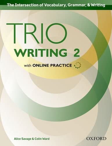 Trio Writing Level 2 Student Book with Online Practice