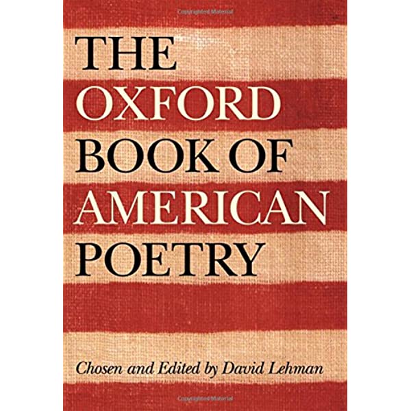 The New Oxford Book of American Verse: Leatherbound Edition (Oxford Books of Verse)