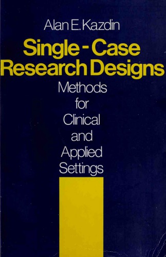 Single Case Research Designs