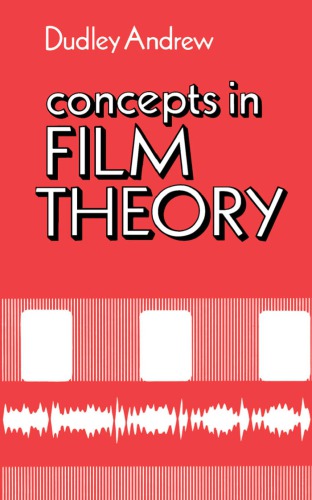 Concepts in Film Theory