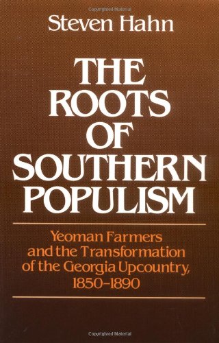 The Roots of Southern Populism