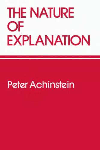 The Nature of Explanation