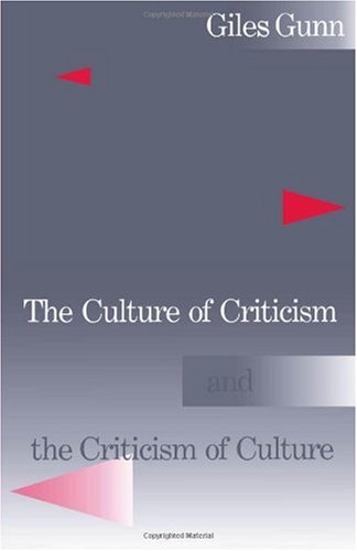 The Culture Of Criticism And The Criticism Of Culture