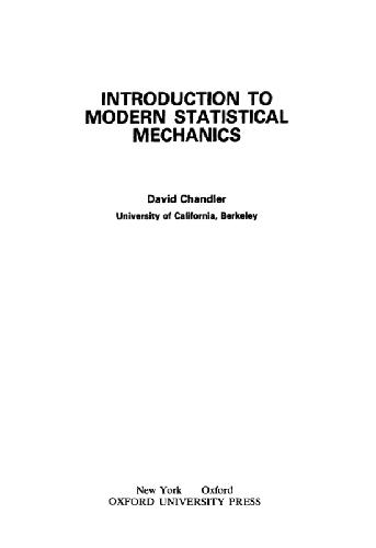 Introduction to Modern Statistical Mechanics