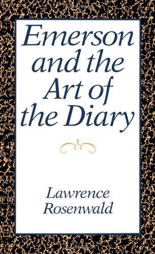 Emerson and the Art of the Diary