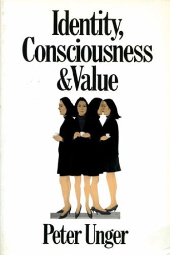 Identity, Consciousness and Value