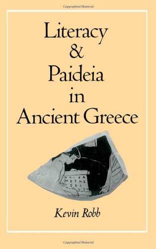 Literacy and Paideia in Ancient Greece