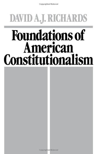 Foundations of American Constitutionalism